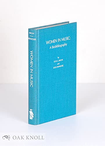 Stock image for Women in Music: A Biobibliography for sale by Bingo Used Books
