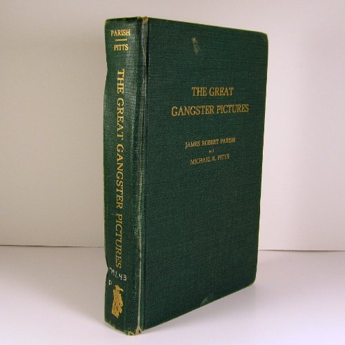 Imagen de archivo de The Great Gangster Pictures a la venta por Webbooks, Wigtown