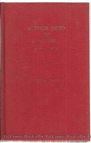 Stock image for AUTHOR INDEX TO ESQUIRE 1933-1973 for sale by Riverow Bookshop