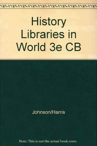 Imagen de archivo de History of Libraries in the Western World a la venta por Better World Books
