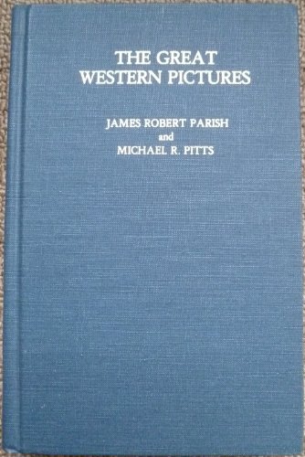 Stock image for The Great Western Pictures for sale by Better World Books: West