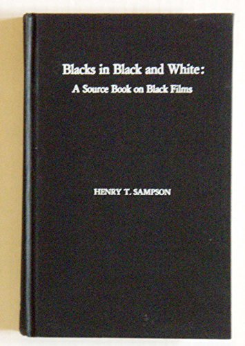 9780810810235: Blacks in Black and White: Source Book on Black Films