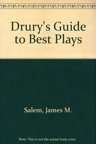 Imagen de archivo de Drury's Guide to best plays a la venta por Solomon's Mine Books