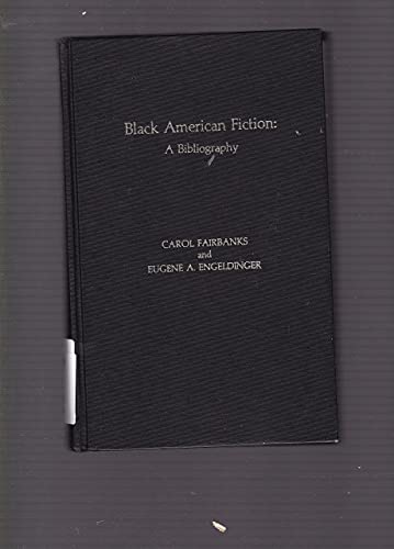 9780810811201: Black American Fiction: A Bibliography