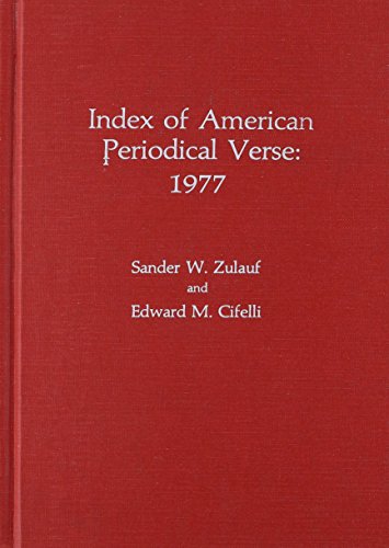 Beispielbild fr Index of American Periodical Verse 1977 zum Verkauf von BookOrders