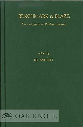 Beispielbild fr Benchmark and Blaze : The Emergence of William Everson zum Verkauf von Better World Books