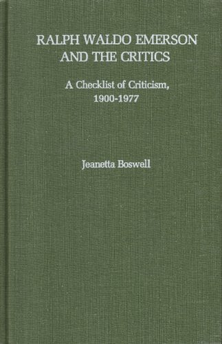 Imagen de archivo de Ralph Waldo Emerson and the Critics: A Checklist of Criticism, 1900-1977 a la venta por Bingo Used Books