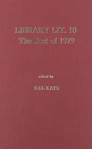 Library Lit. 10- the best of 1979 (9780810812130) by Katz, Bill