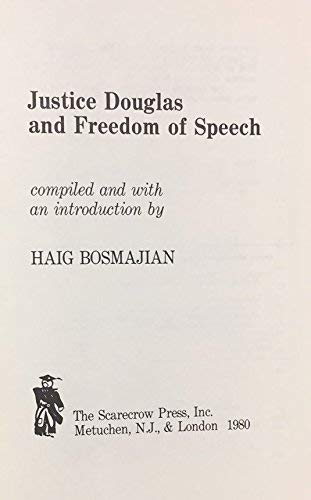 Stock image for JUSTICE DOUGLAS AND FREEDOM OF SPEECH for sale by Easton's Books, Inc.