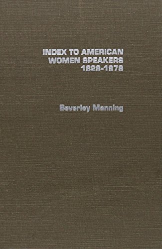 9780810812826: Index to American Women Speakers, Eighteen Twenty-Eight to Nineteen Seventy-Eight