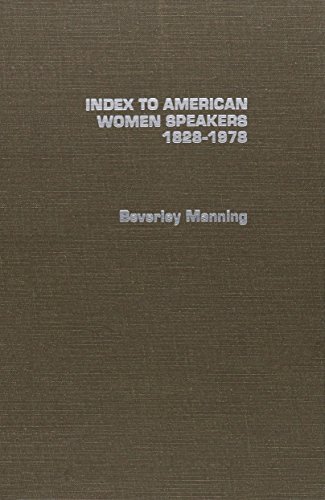 Stock image for Index To American Women Speakers 1828-1978 for sale by Willis Monie-Books, ABAA