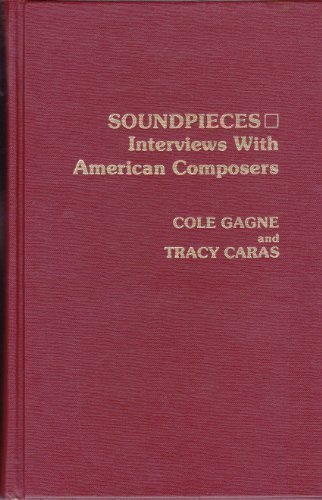 Beispielbild fr Soundpieces : Interviews with American Composers zum Verkauf von Better World Books