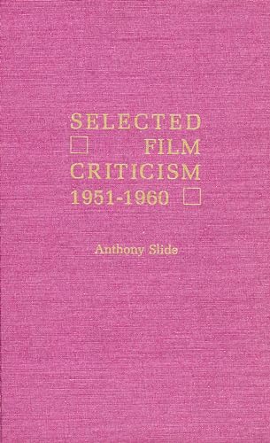 Stock image for Selected Film Criticism, 1912-1920 for sale by Better World Books