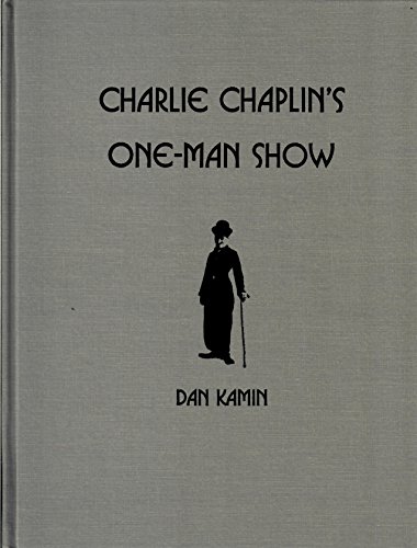 Stock image for Charlie Chaplin's One-Man Show for sale by David's Books