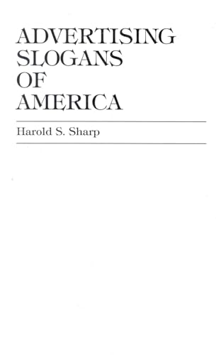 Advertising Slogans of America - Sharp, Harold S.