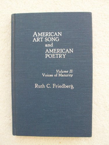 Stock image for American Art Song and American Poetry Vol. 2 : Voices of Maturity for sale by Better World Books