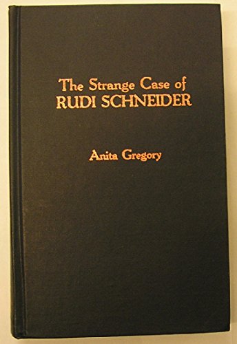 Stock image for The Strange Case of Rudi Schneider for sale by Kona Bay Books