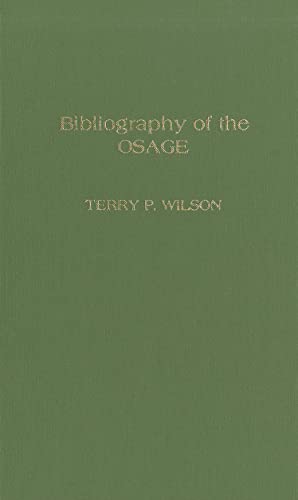 Stock image for Bibliography of the Osage Format: Hardcover for sale by INDOO