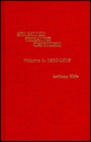 Selected Theatre Criticism (9780810818118) by Slide, Anthony