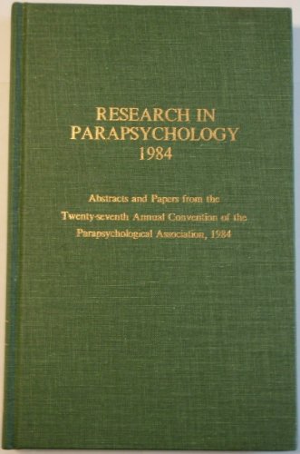 Stock image for Research in Parapsychology 1984 for sale by Michael Lyons