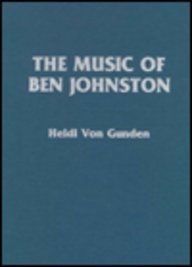 9780810819078: The Music of Ben Johnston