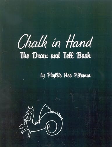 Stock image for Chalk in Hand : The Draw and Tell Book for sale by Better World Books: West
