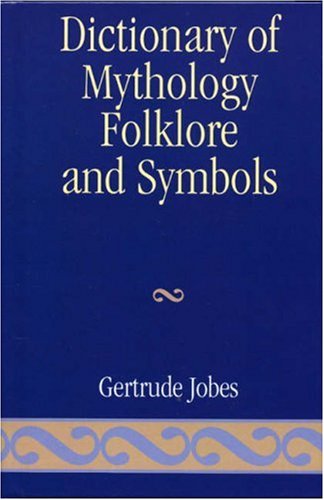 Stock image for Dictionary of Mythology, Folklore and Symbols (Volumes 1, 2, & Index) for sale by GF Books, Inc.