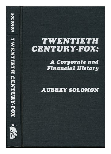 Imagen de archivo de 20th Century-Fox : A Corporate and Financial History a la venta por Better World Books