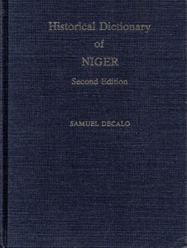 Beispielbild fr Historical Dictionary of Niger zum Verkauf von 3rd St. Books