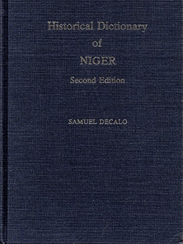 Stock image for Historical Dictionary of Niger for sale by 3rd St. Books