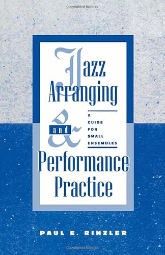 9780810822573: Jazz Arranging and Performance Practice: A Guide for Small Ensembles