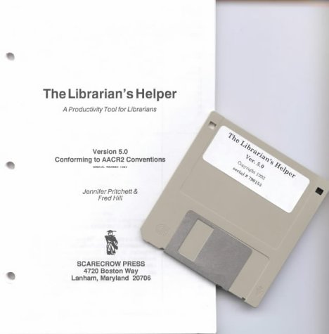 The Librarian's Helper: Version 5.0: The Professional Cataloging Program (9780810823211) by Pritchett