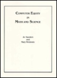 Computer Equity in Math & Science (9780810823686) by Sanders, Jo