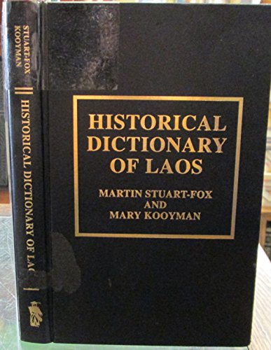 Stock image for Historical Dictionary of Laos for sale by Alien Bindings