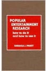 Stock image for Popular Entertainment Research for sale by RWL GROUP  (Booksellers)