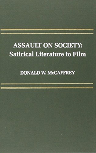 Stock image for Assault on Society : Satirical Literature to Film for sale by Better World Books