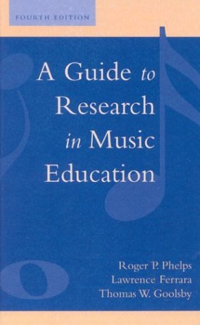 Stock image for A Guide to Research in Music Education for sale by Better World Books