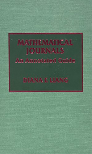 Imagen de archivo de Mathematical Journals : An Annotated Guide a la venta por Better World Books