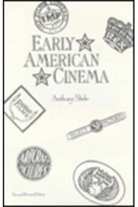 9780810827110: Early American Cinema