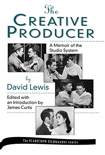 9780810827202: The Creative Producer: A Memoir of the Studio System: A Memoir of the Studio System, by David Lewis (The Scarecrow Filmmakers Series): 36