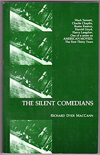 Stock image for The Silent Comedians for sale by Aladdin Books