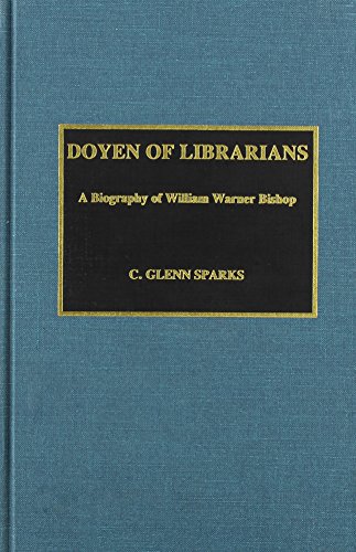 Stock image for Doyen of Librarians for sale by The Vintage Vagabonds