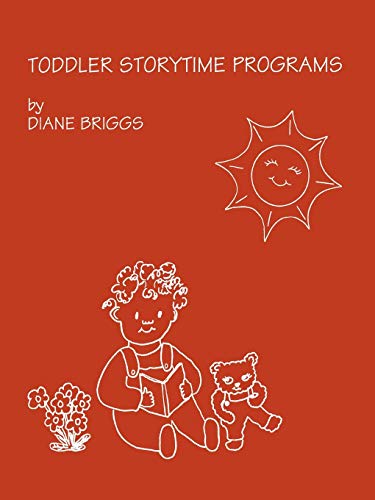 Imagen de archivo de Toddler Storytime Programs a la venta por Better World Books