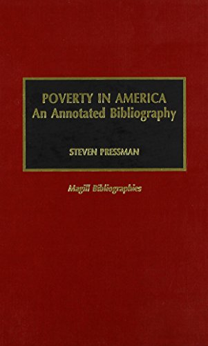 Beispielbild fr Poverty in America. An Annotated Bibliography zum Verkauf von Wonder Book