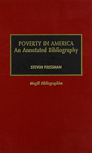 Stock image for Poverty in America. An Annotated Bibliography for sale by Wonder Book