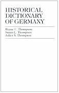 9780810828698: Historical Dictionary of Germany: No. 4 (European Historical Dictionaries)