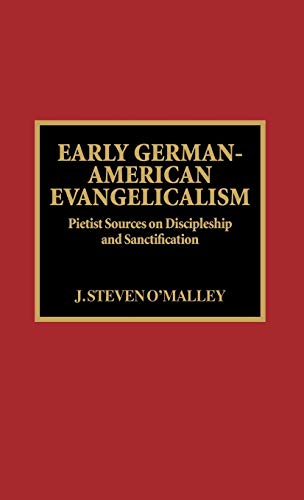 Stock image for Early German-American Evangelicalism for sale by Patrico Books