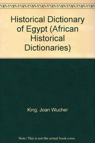 9780810829497: Historical Dictionary of Egypt: No. 67 (African Historical Dictionaries S.)