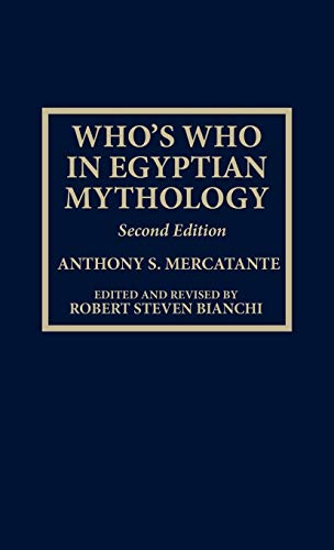 Imagen de archivo de Who's Who in Egyptian Mythology a la venta por Better World Books