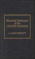 Imagen de archivo de Historical Dictionary of the United Nations a la venta por My Dead Aunt's Books